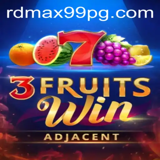 Dive into the Exciting World of 3FruitsWin with RDMax99
